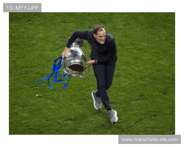 图赫尔欧冠履历再添亮点：率队逆转晋级，战术智慧获赞